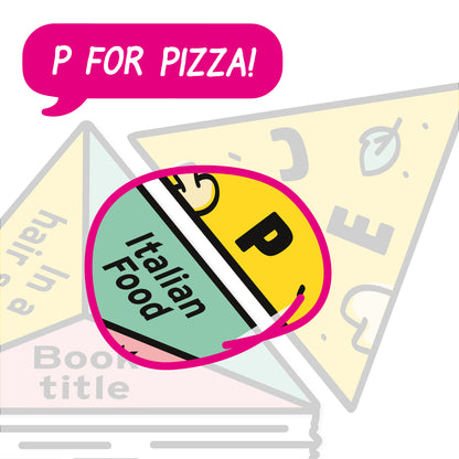 P is for Pizza